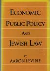 Economic Public Policy and Jewish Law